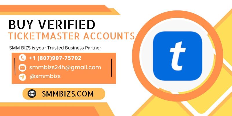 Buy Verified Ticketmaster Accounts